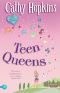 [Truth, Dare, Kiss, Promise 03] • Teen Queens